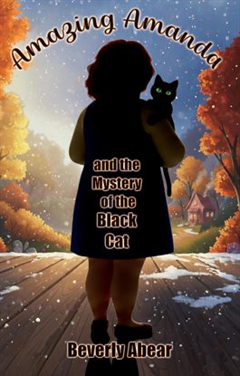 Amazing Amanda and the Mystery of the Black Cat