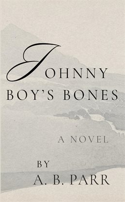 Johnny Boy's Bones