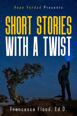 Cover image for Hope Verdad Presents Short Stories With a Twist