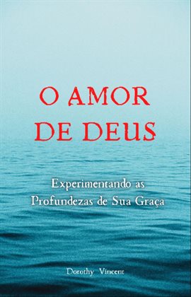 O Amor De Deus