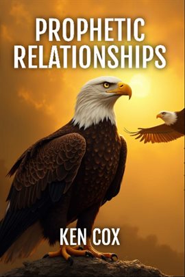Prophetic Relationships