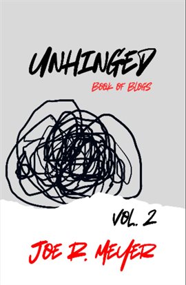 Unhinged, Volume 2