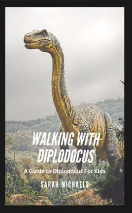 Walking With Diplodocus