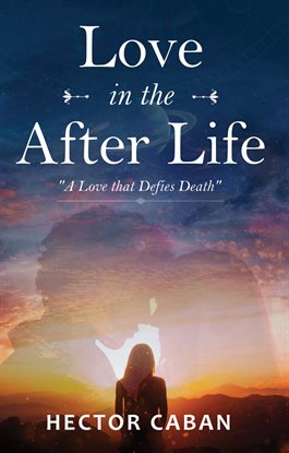 Love in the After Life