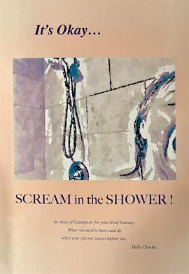 It's Okay…Scream in the Shower!