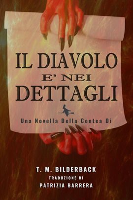 Il Diavolo E' Nei Dettagli - Una Novella Della Contea Di Sardis