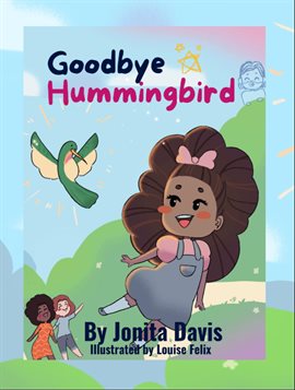 Goodbye Hummingbird