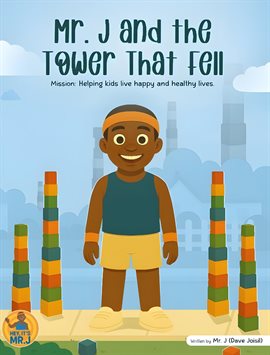 Mr. J and the Tower That Fell: Mission