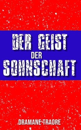 Der Geist der Sohnschaft Der Geist der Sohnschaft