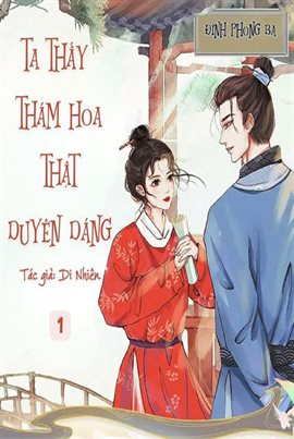 Ta Thấy Thám Hoa Thật Duyên Dáng