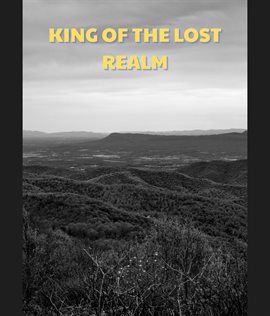 King of the Lost Realm