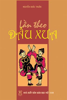 Lần theo dấu xưa