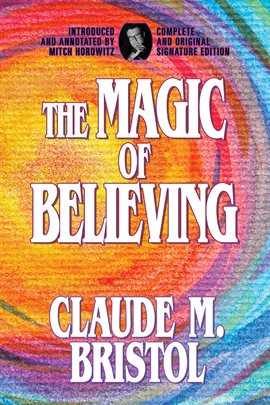 Imagen de portada para The Magic of Believing