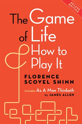 Cover image for The Game of Life and How to Play It