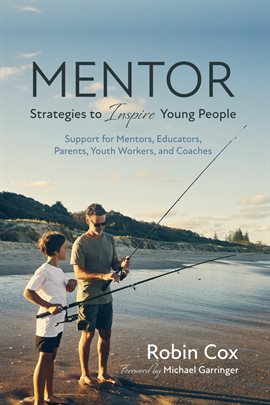 Cover image for MENTOR: Strategies to Inspire Young People