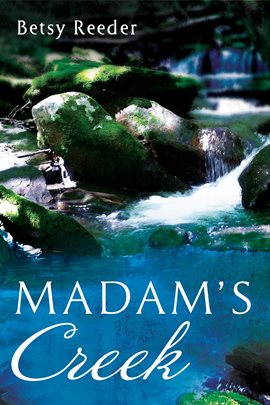 Cover image for Madam's Creek
