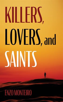 Cover image for Killers, Lovers, and Saints