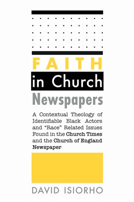 Imagen de portada para Faith in Church Newspapers