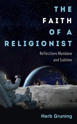 Cover image for The Faith of a Religionist