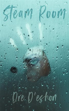 Cover image for Steam Room