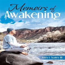 Memoirs of Awakening Memoirs of Awakening