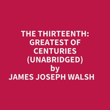 Umschlagbild für The Thirteenth: Greatest of Centuries