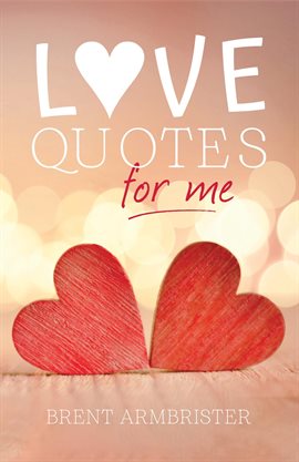 Cover image for Love Quotes for Me