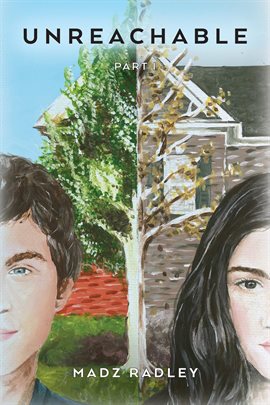 Cover image for Unreachable, Part 1