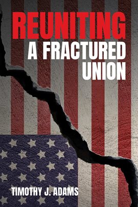 Cover image for Reuniting a Fractured Union