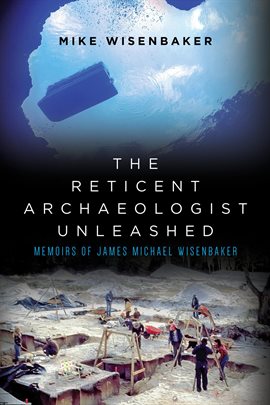 Imagen de portada para The Reticent Archaeologist Unleashed