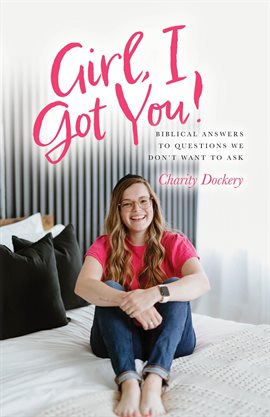 Cover image for Girl, I Got You!