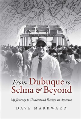 Imagen de portada para From Dubuque to Selma and Beyond