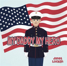 Cover image for My Daddy My Hero