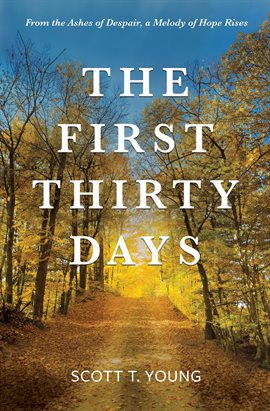 Imagen de portada para The First Thirty Days