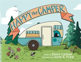 Happy the Camper