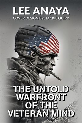 Imagen de portada para The Untold Warfront of the Veteran Mind
