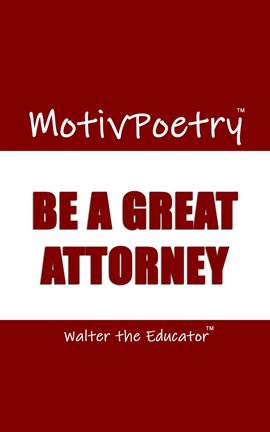 Cover image for Be a Great Attorney