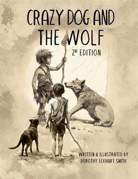 Cover image for Crazy Dog and the Wolf