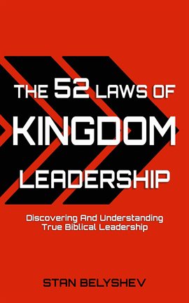 Cover image for The 52 Laws of Kingdom Leadership