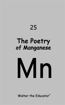 Imagen de portada para The Poetry of Manganese
