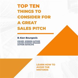 Cover image for Top Ten Things to Consider for a Great Sales Pitch