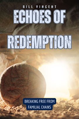 Cover image for Echoes of Redemption