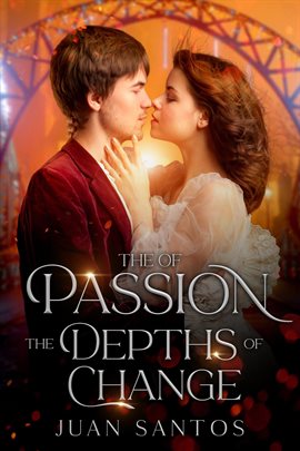Cover image for The Heights of Passion the Depths of Change