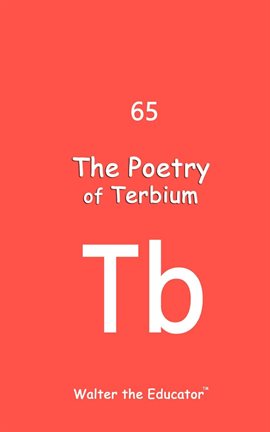 Imagen de portada para The Poetry of Terbium