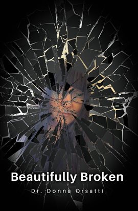 Cover image for Beautifully Broken