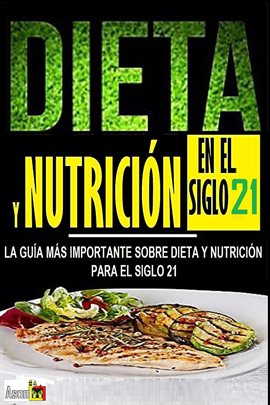 Cover image for Dieta Y Nutrición en El Siglo 21