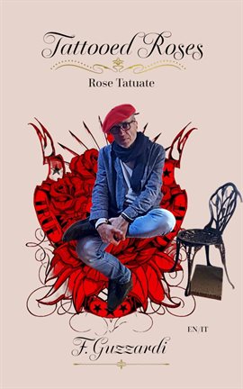 Cover image for Tattooed Roses (Rose Tatuate)
