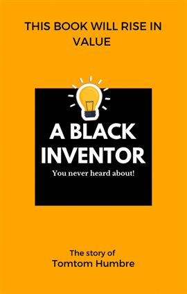 Cover image for A Black Inventor You Never Heard About