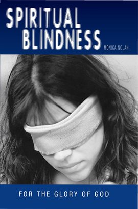 Cover image for Spiritual Blindness