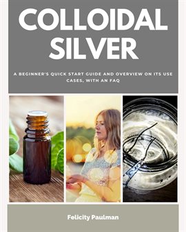 Cover image for Colloidal Silver